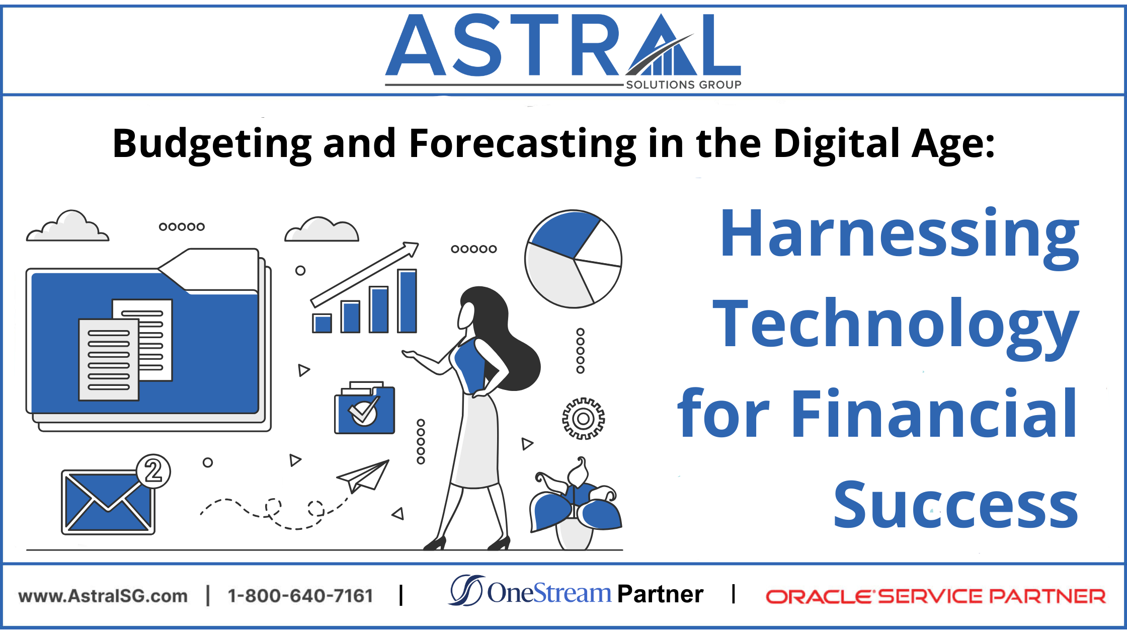 Budgeting and Forecasting in the Digital Age: Harnessing Technology for Financial Success