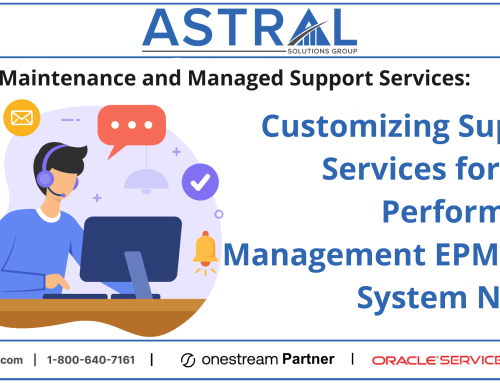 Maintenance and Managed Support Services: Customizing Support Services for Your Performance Management EPM/CPM Needs