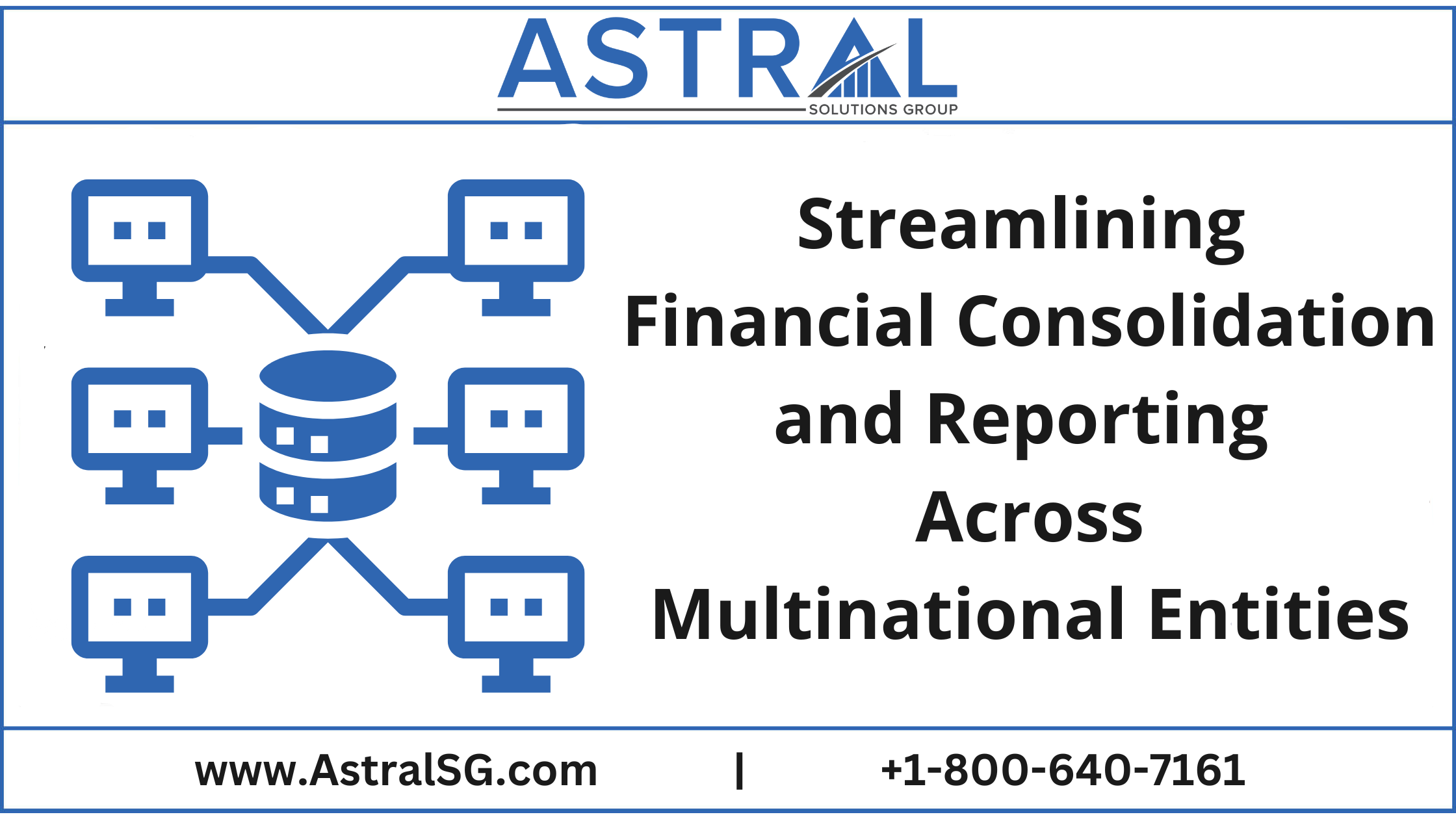 Streamlining Financial Consolidation Across Multi-National Entities