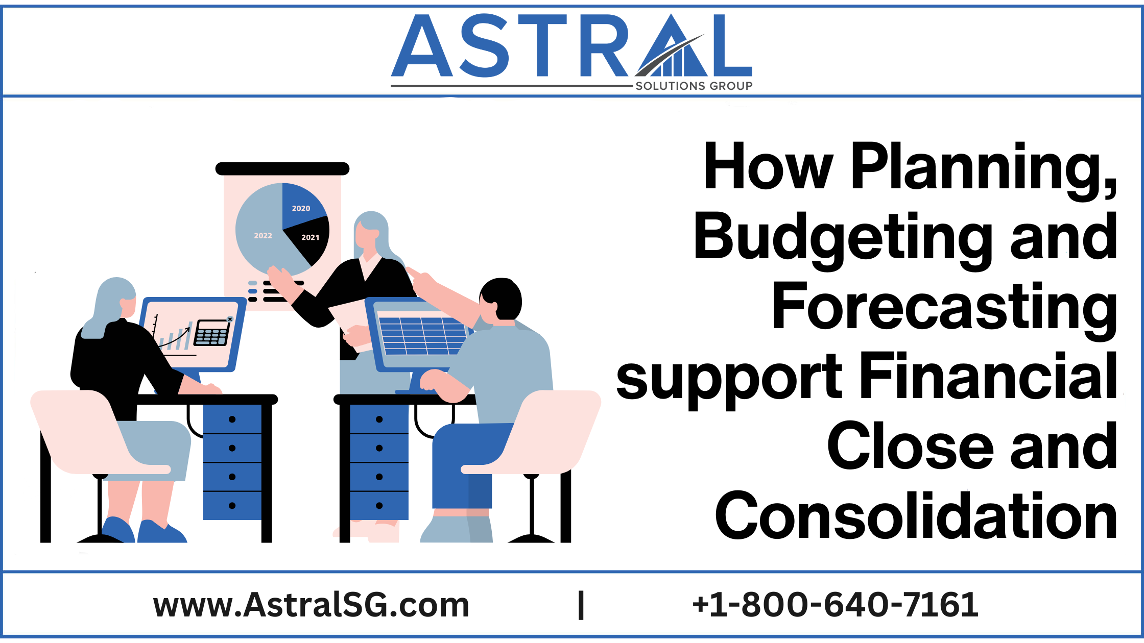 How Planning, Budgeting, and Forecasting Support Financial Close and Consolidation