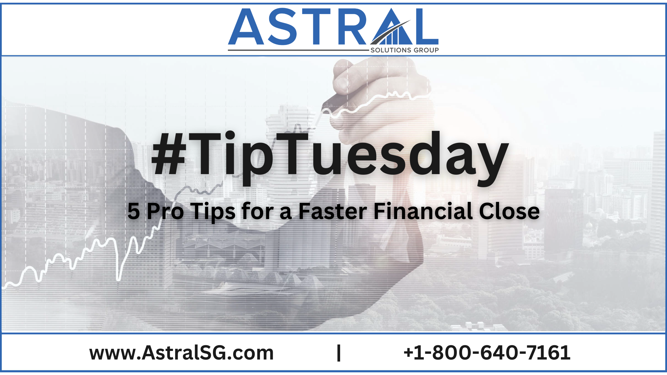 Tip Tuesday: 5 Pro Tips for a Faster Financial Close