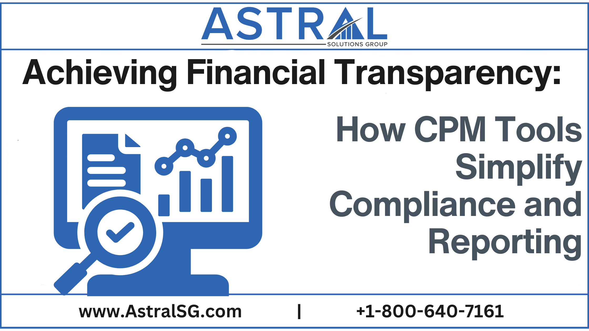 Achieving Financial Transparency: How CPM Tools Simplify Compliance and Reporting