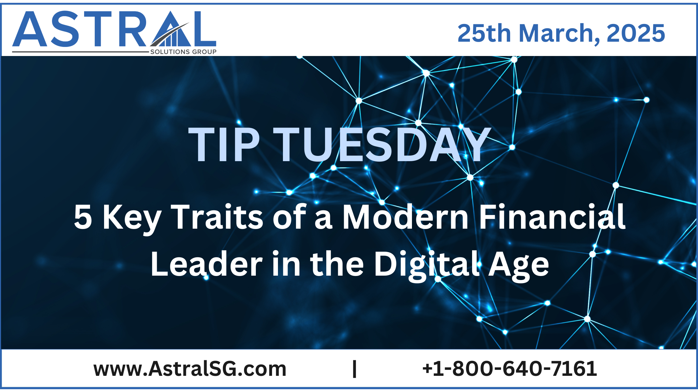 Tip Tuesday: 5 Key Traits of a Modern Financial Leader in the Digital Age