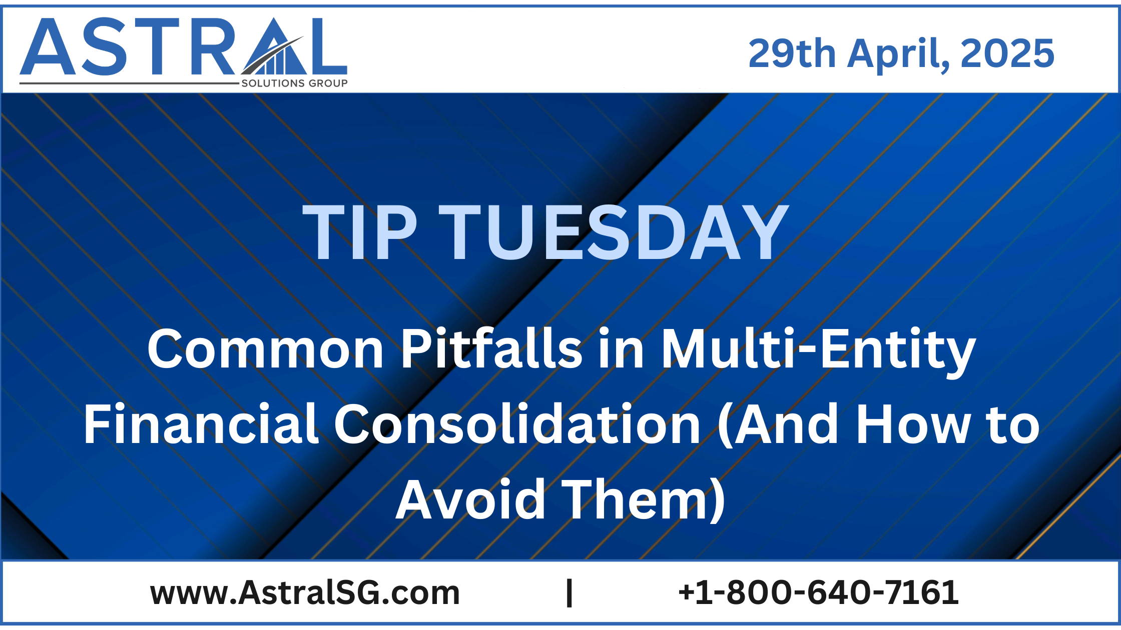 Tip Tuesday: Common Pitfalls in Multi-Entity Financial Consolidation (And How to Avoid Them)