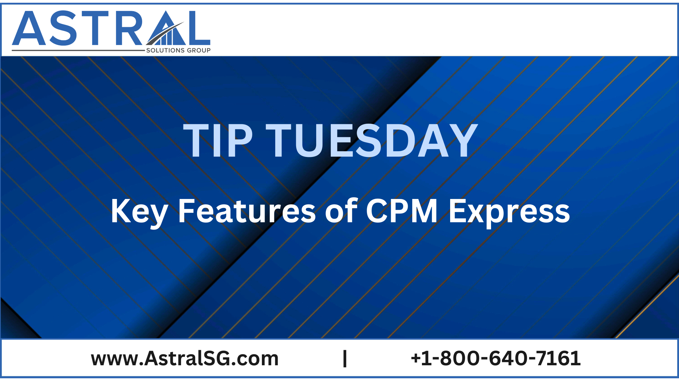 Tip Tuesday: Key Features of CPM Express