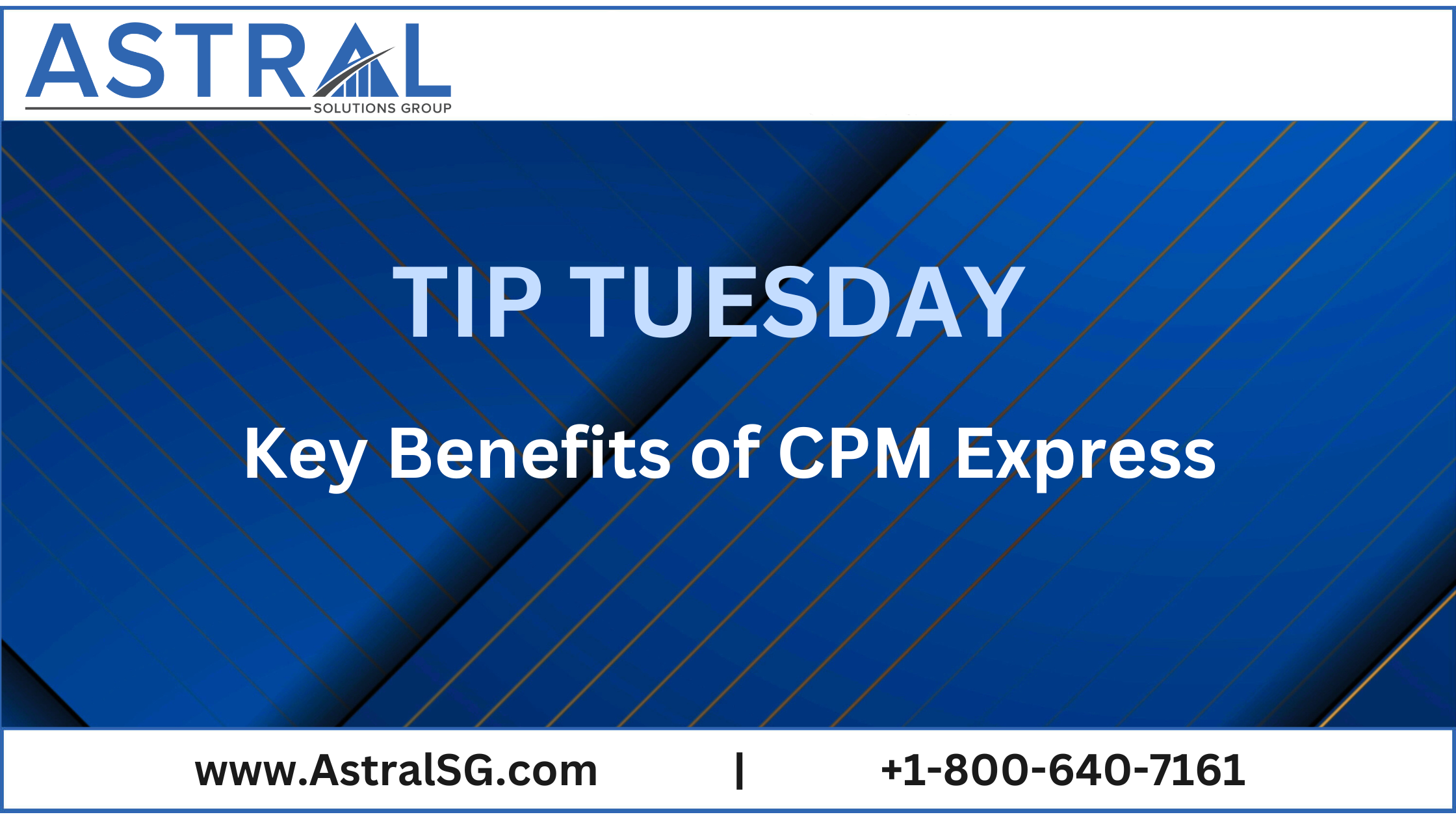 Tip Tuesday: Key Benefits of CPM Express